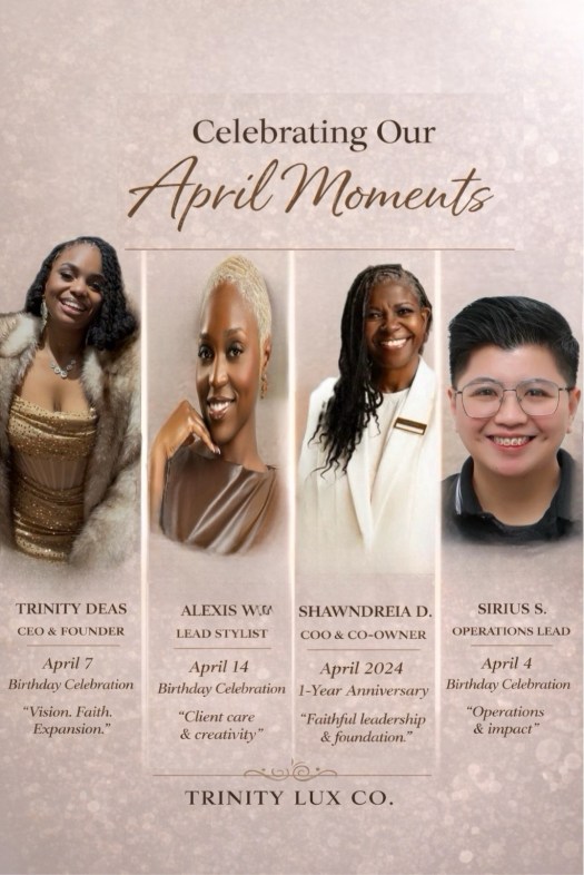 April at Trinity Lux Co. — A Moment Worth&nbsp;Marking
